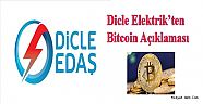 Dicle Elektrik’ten Bitcoin Açıklaması